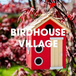 Birdhouse Village